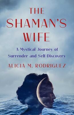 the shamans wife