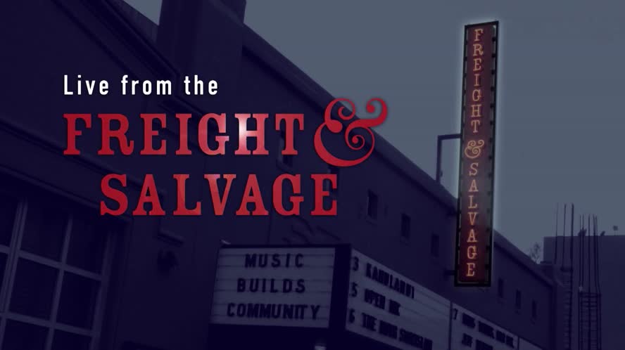 Live from the Freight & Salvage: Best of Season One